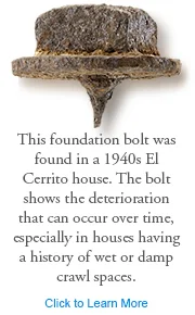 This foundation bolt shows the deterioration that can occur over time